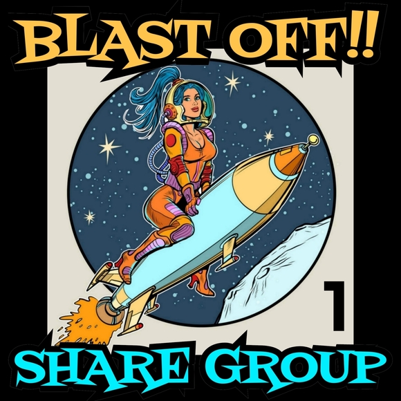 ๐ BLAST OFF๐ฅ MAR 23-28 ๐ฉโ๐ Share Group 1 - Picture 5 of 10